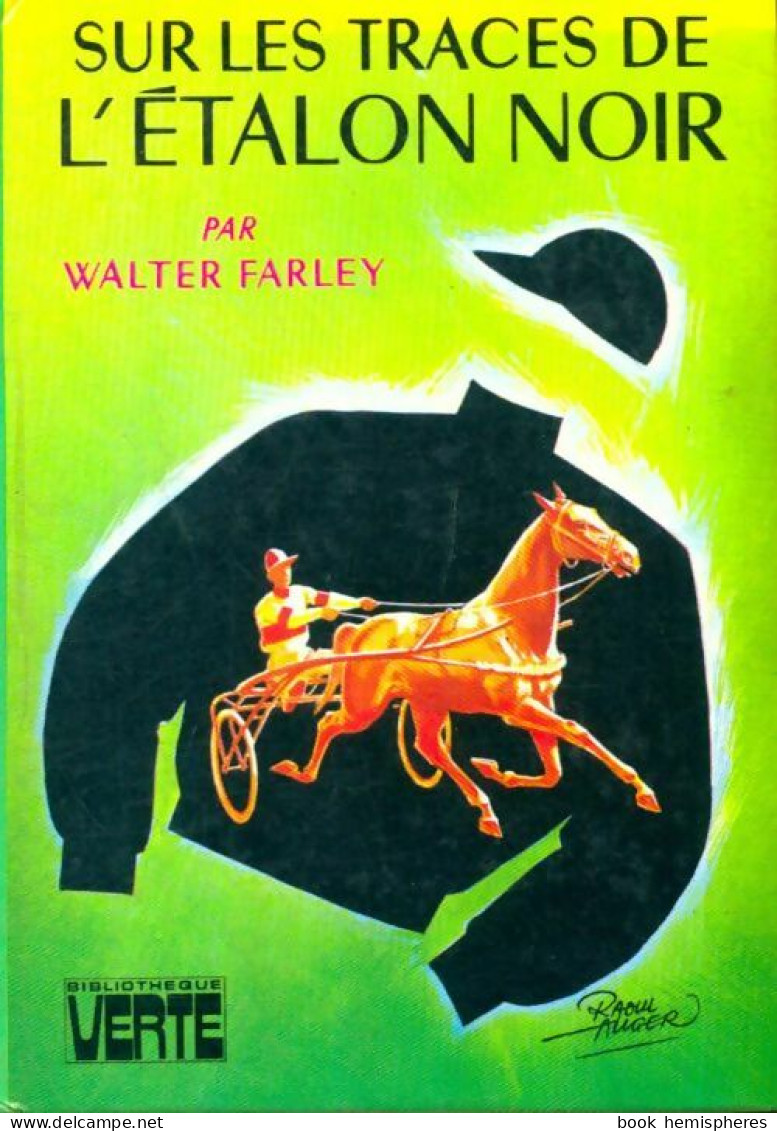 Sur Les Traces De L'étalon Noir (1977) De Walter Farley - Otros & Sin Clasificación
