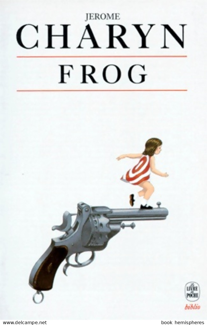 Frog (1990) De Jerome Charyn - Sonstige & Ohne Zuordnung