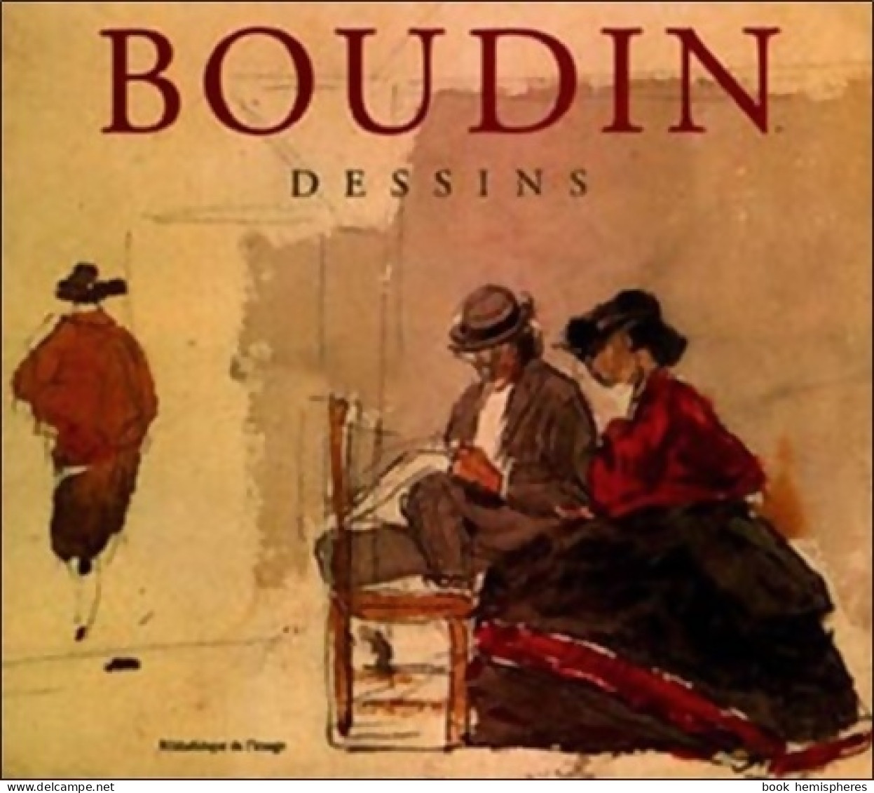 Boudin - Dessins (2004) De Laurent Manoeuvre - Sonstige & Ohne Zuordnung