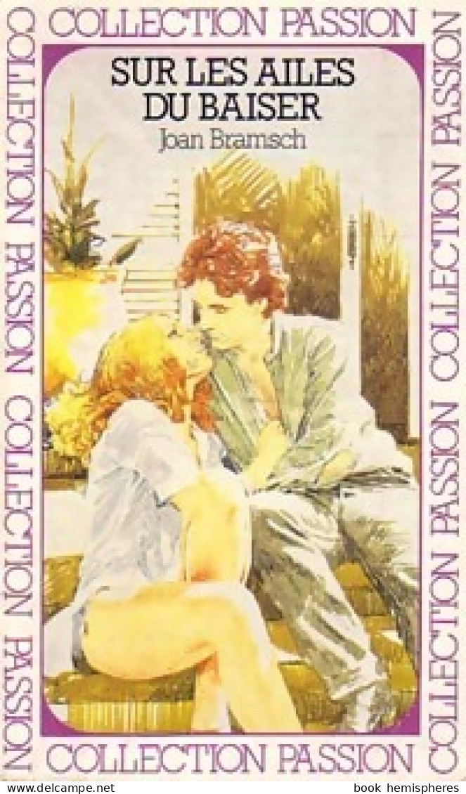 Sur Les Ailes Du Baiser (1985) De Joan Bramsch - Romantiek