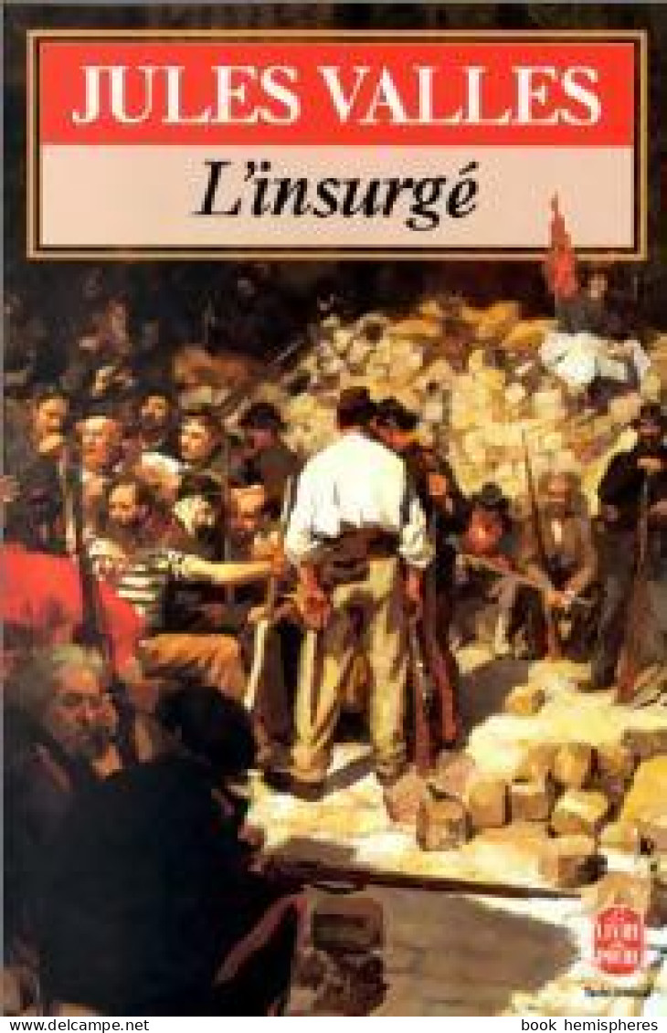 L'insurgé (1984) De Jules Vallès - Altri & Non Classificati