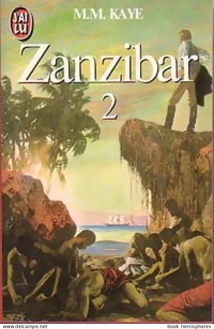 Zanzibar Tome II (1983) De M. M. Kaye - Other & Unclassified