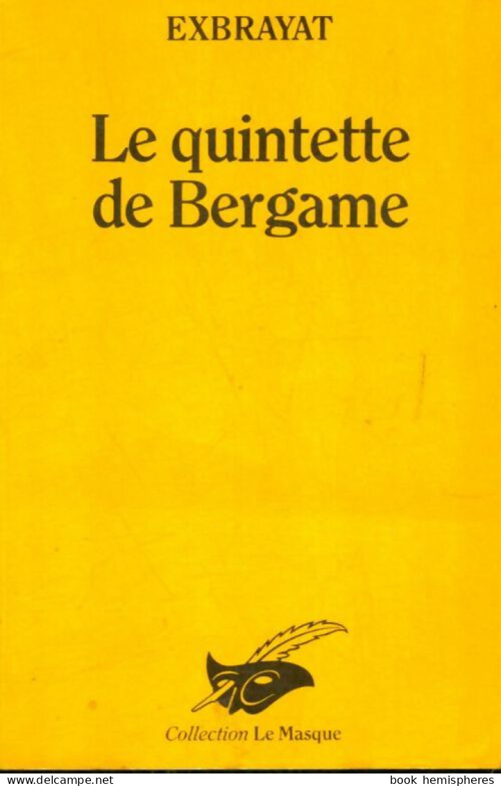 Le Quintette De Bergame (1967) De Charles Exbrayat - Andere & Zonder Classificatie