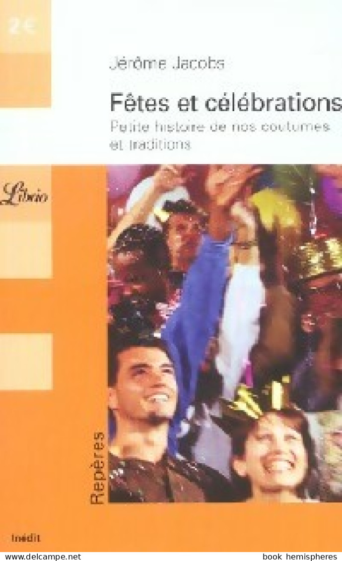 Guide Des Fêtes Et Célébrations (2003) De Jérôme Jacobs - Voyages