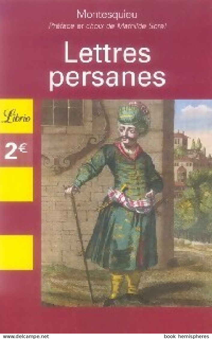 Lettres Persanes Tome II (2007) De Charles De Montesquieu - Auteurs Classiques