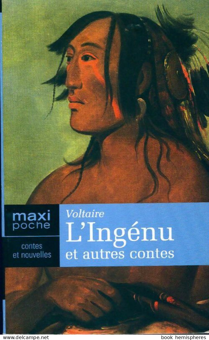 L'Ingénu Et Autres Contes (2005) De Voltaire - Klassieke Auteurs