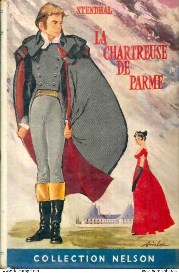 La Chartreuse De Parme (1961) De Stendhal - Klassieke Auteurs