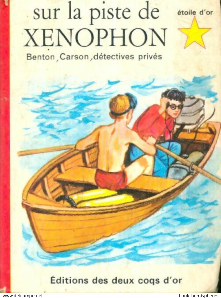 Sur La Piste De Xenophon (1966) De Georges Wyatt - Andere & Zonder Classificatie