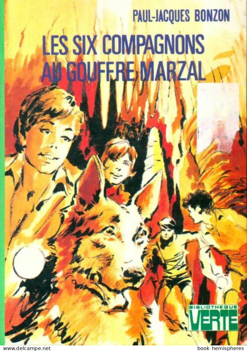 Les Six Compagnons Au Gouffre Marzal (1976) De Paul-Jacques Bonzon - Sonstige & Ohne Zuordnung