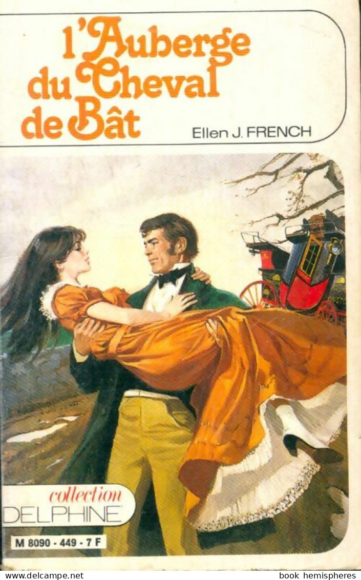 L'auberge Du Cheval De Bât (1981) De Ellen J. French - Romantiek