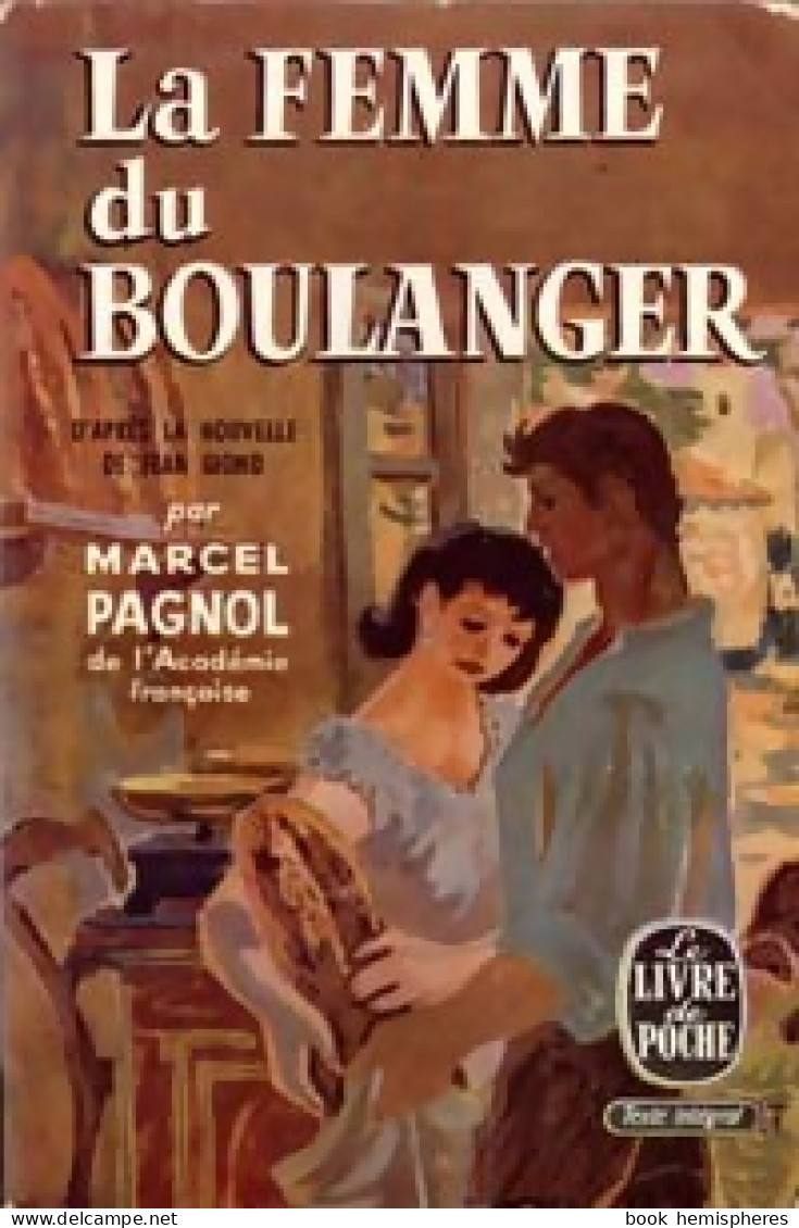 La Femme Du Boulanger (1975) De Marcel Pagnol - Sonstige & Ohne Zuordnung