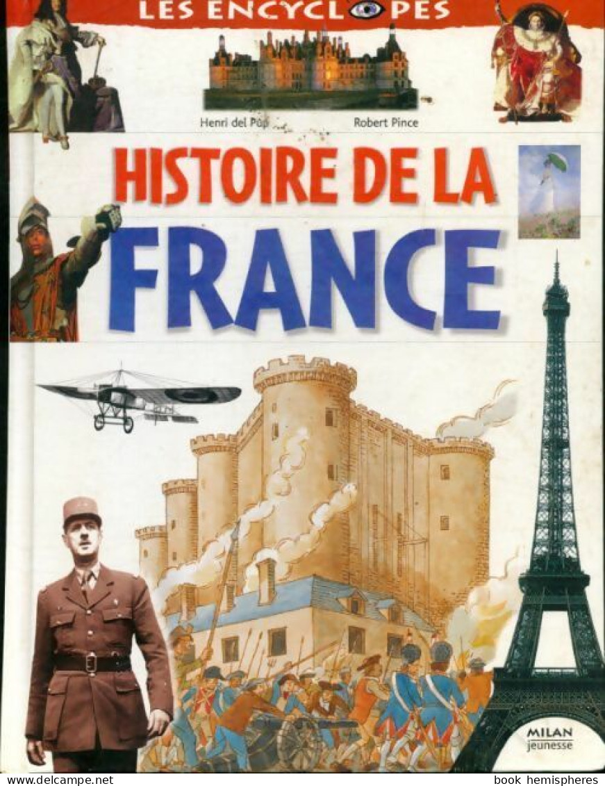 Histoire De La France (2003) De Robert Pince - Sonstige & Ohne Zuordnung