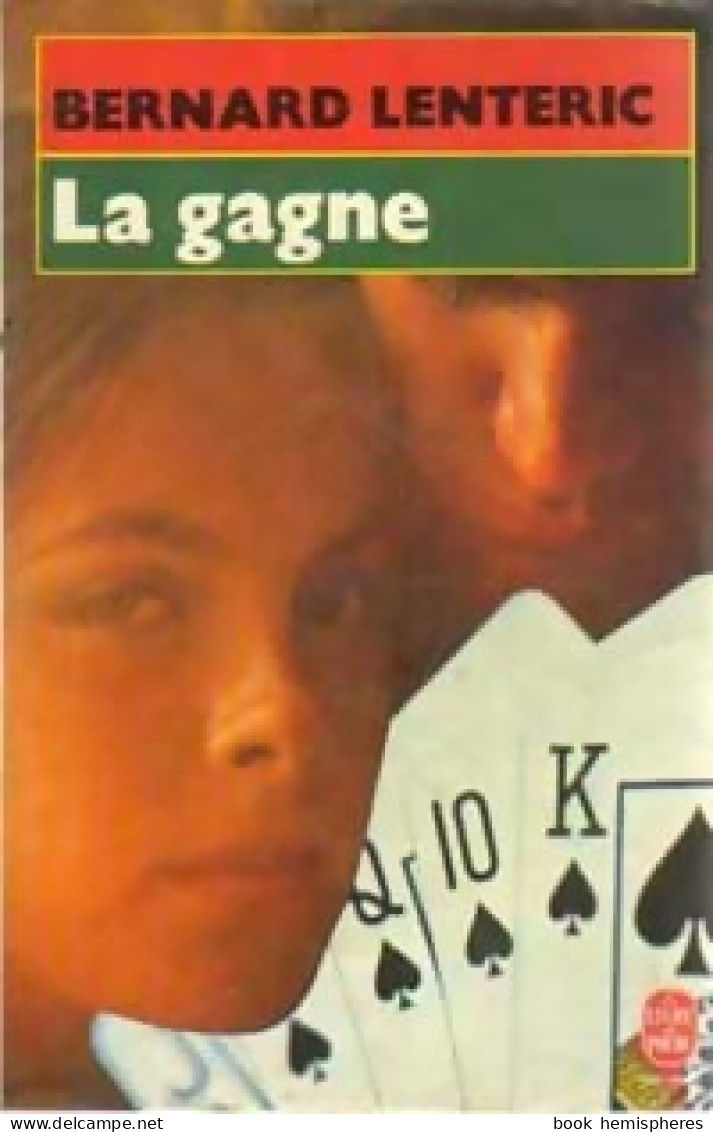 La Gagne (1984) De Bernard Lenteric - Autres & Non Classés