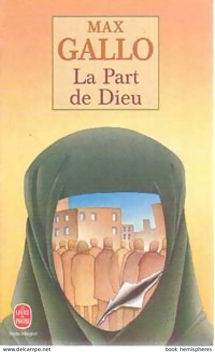 La Part De Dieu (1998) De Max Gallo - Andere & Zonder Classificatie