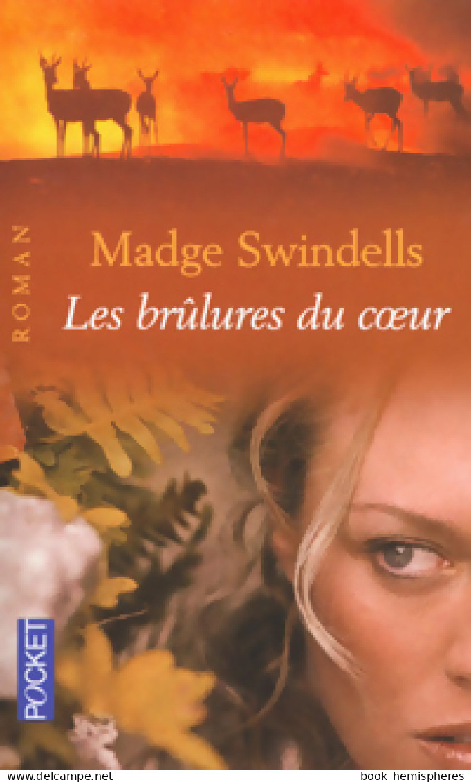 Les Brûlures Du Coeur (2002) De Madge Swindells - Andere & Zonder Classificatie