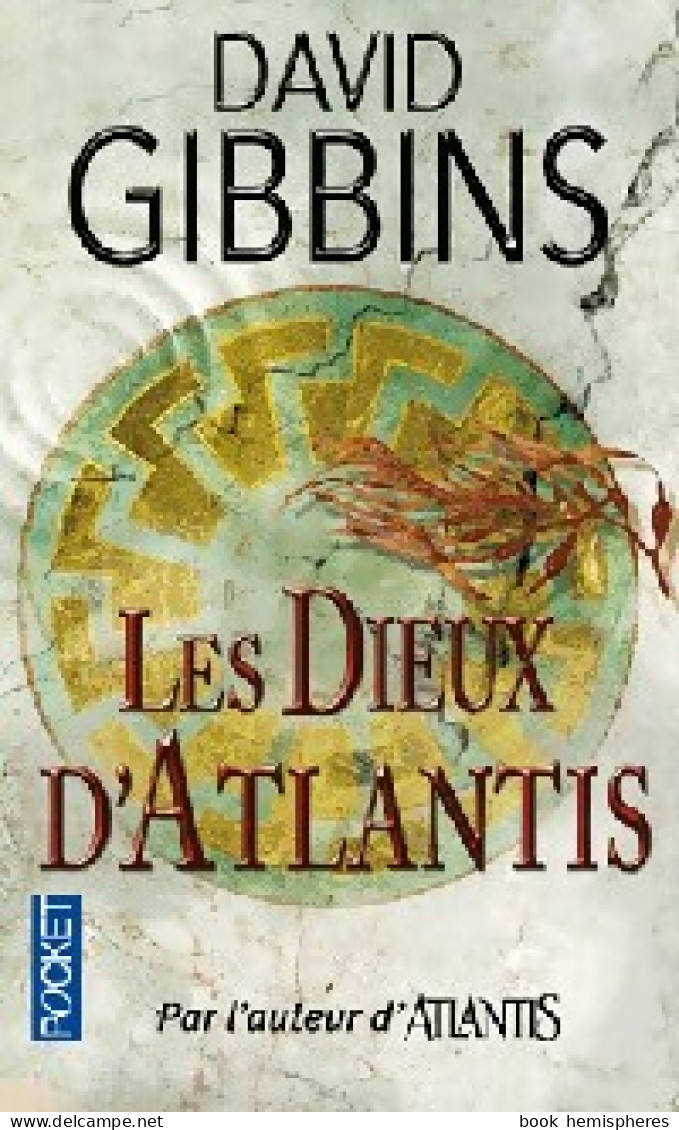 Les Dieux D'Atlantis (2013) De David Gibbins - Andere & Zonder Classificatie