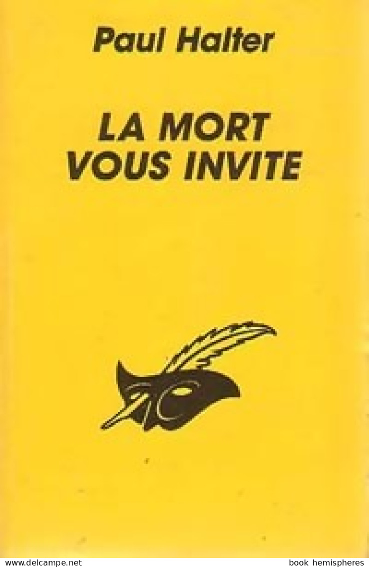 La Mort Vous Invite (1988) De Paul Halter - Andere & Zonder Classificatie