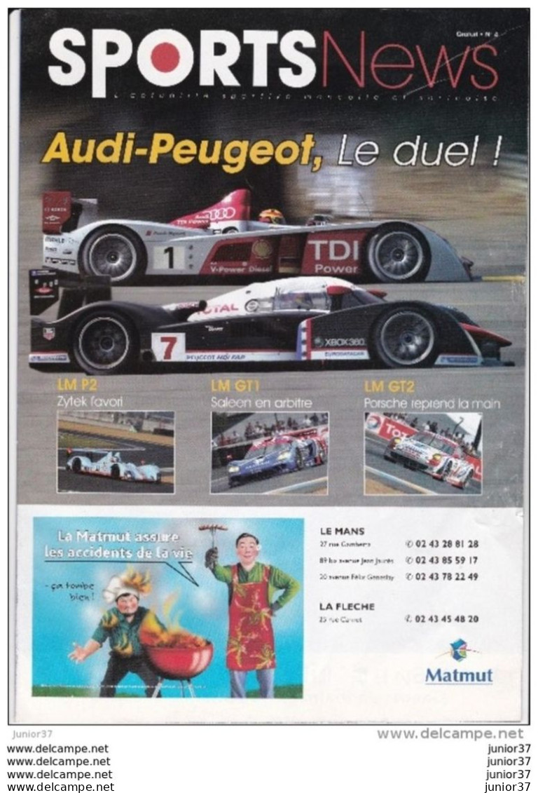 Sport News N°4,  Programme Du  Mans 2007, Audi-Peugeot, Le Duel - Programas