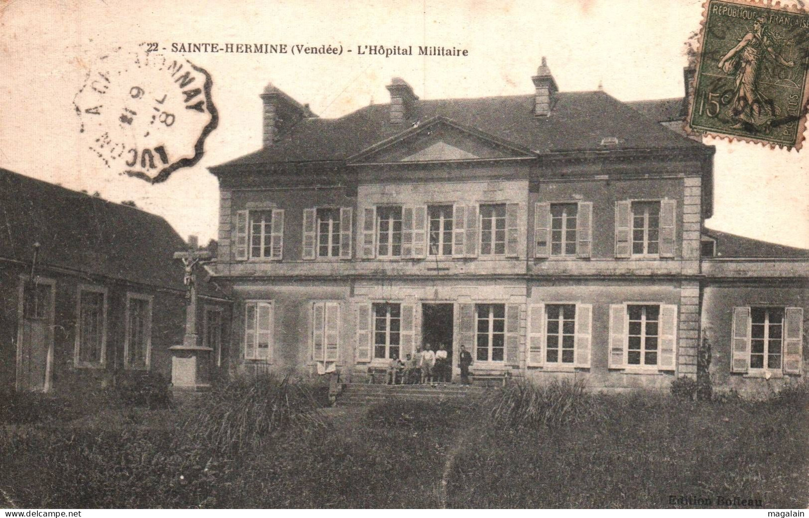 Ste Hermine : L'hôpital Militaire - Sainte Hermine