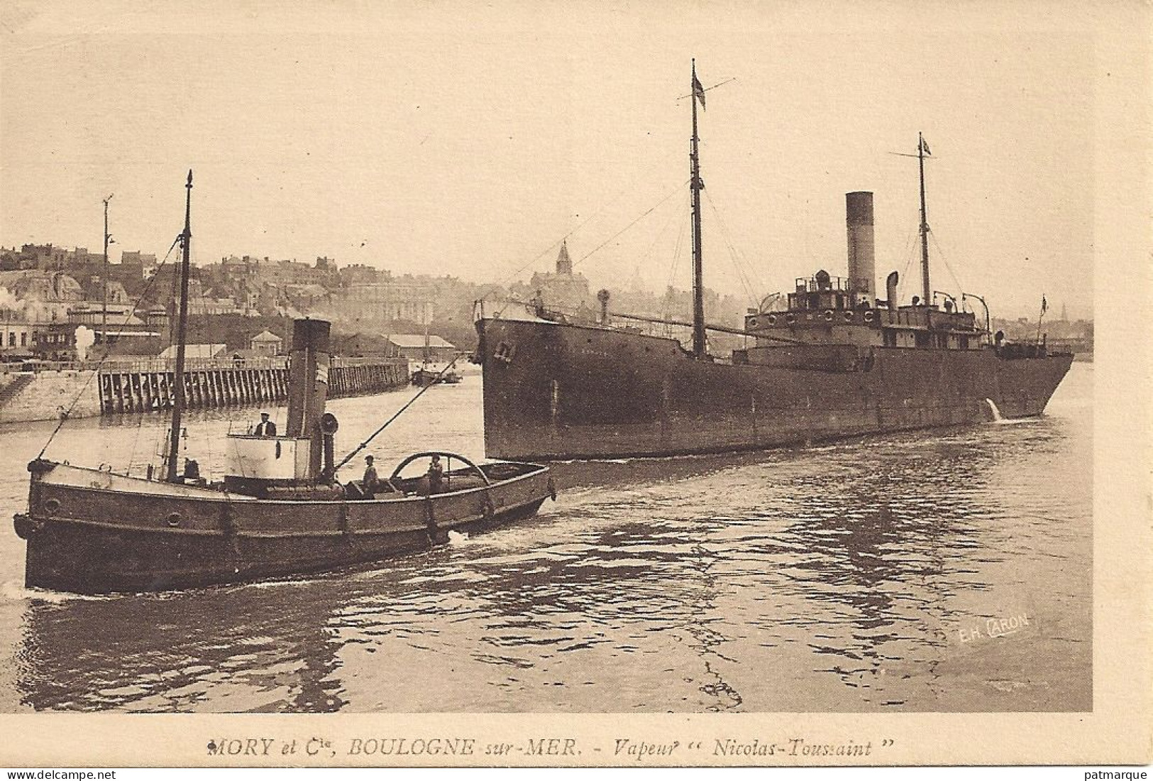 BOULOGNE-sur-MER - Le Bateau Vapeur " Nicolas-Toussaint " - " MORY Et Cie " Cargo Avec Remorqueur - Boulogne Sur Mer