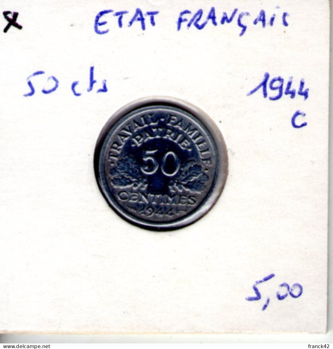 France. Etat Français. 50 Centimes. 1944 C - 50 Centimes