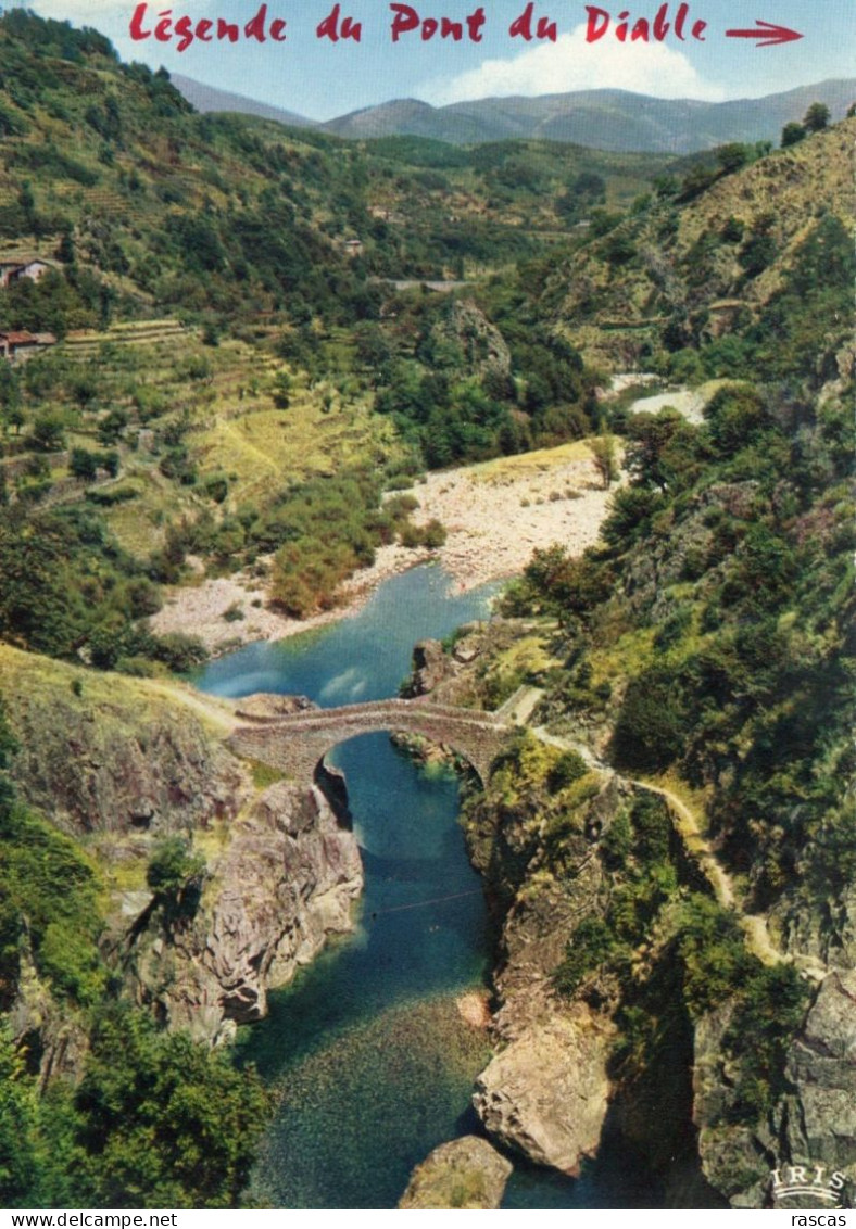 CPM - D1 - ARDECHE - LA LEGENDE DU PONT DU DIABLE - AUX ENVIRONS DE THUEYTS - Autres & Non Classés