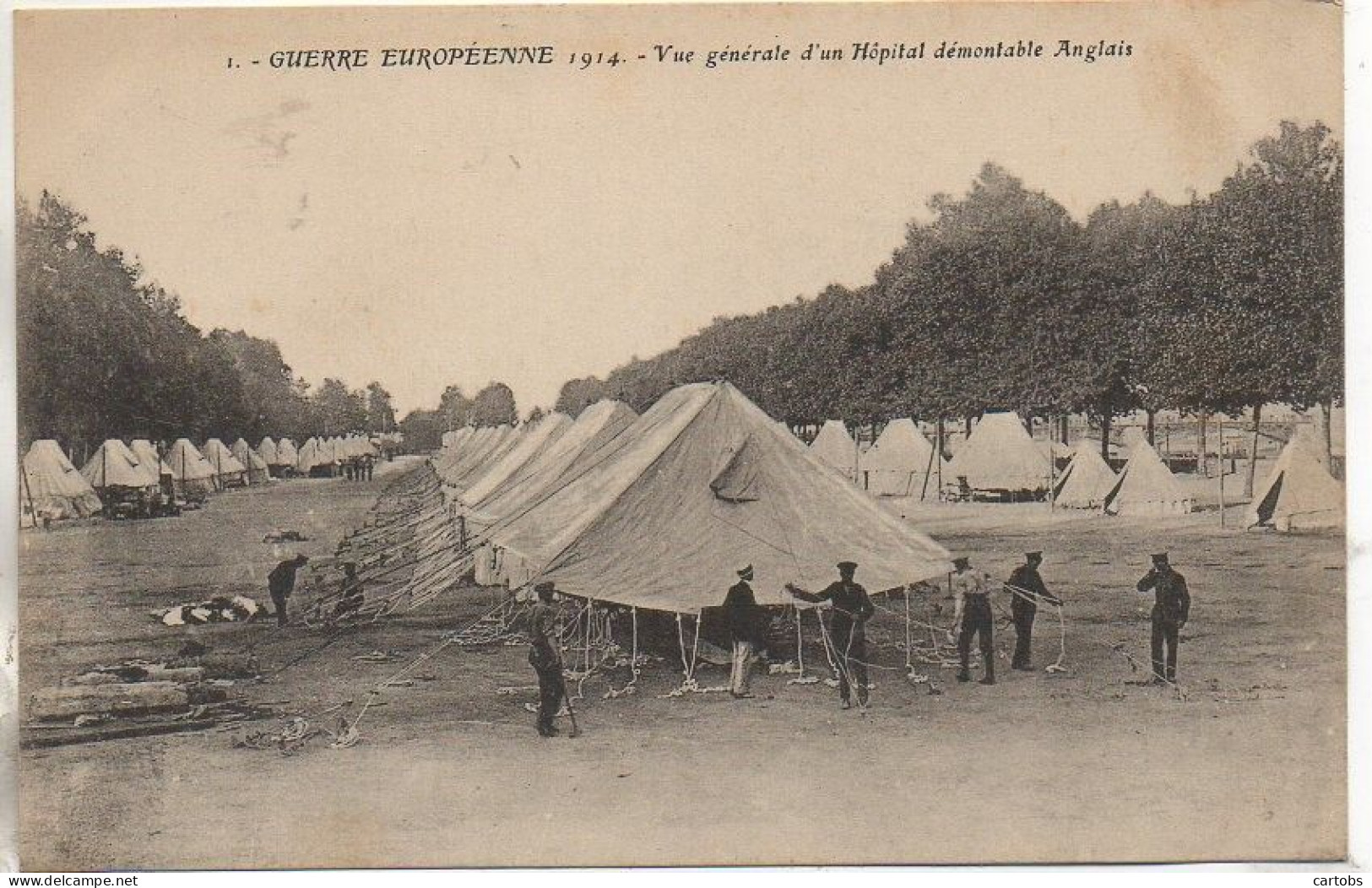 Guerre 14-18  Vue Générale D'un Hôpital Démontable Anglais - War 1914-18