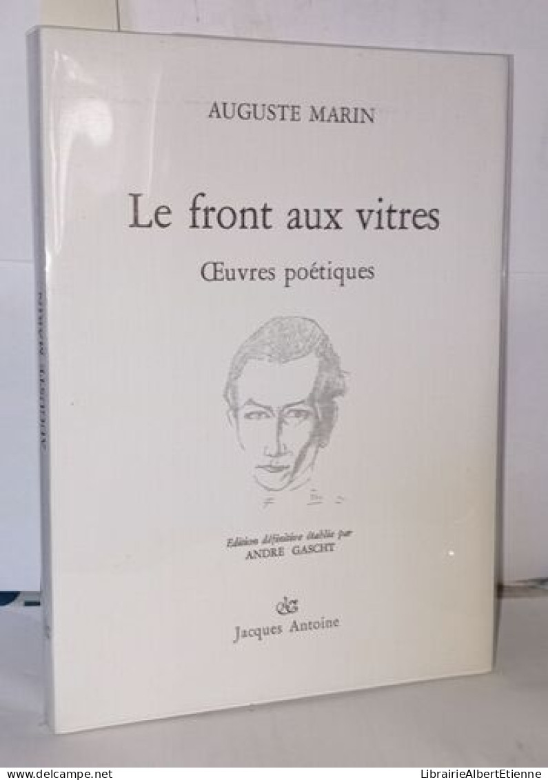 Le Front Aux Vitres Oeuvres Poétiques - Otros & Sin Clasificación