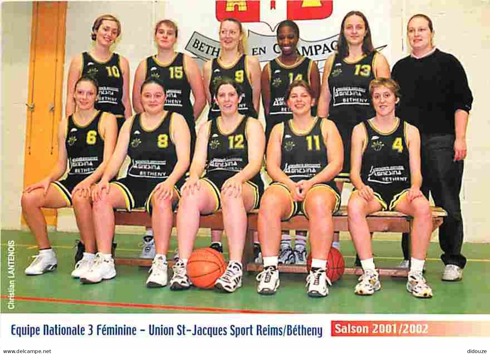 Sports - Basket Ball - Reims - Union St Jacques Sport Reims Béthemy- Equipe Nationale 3 Féminine - Saison 2001 2002 - CP - Basketbal