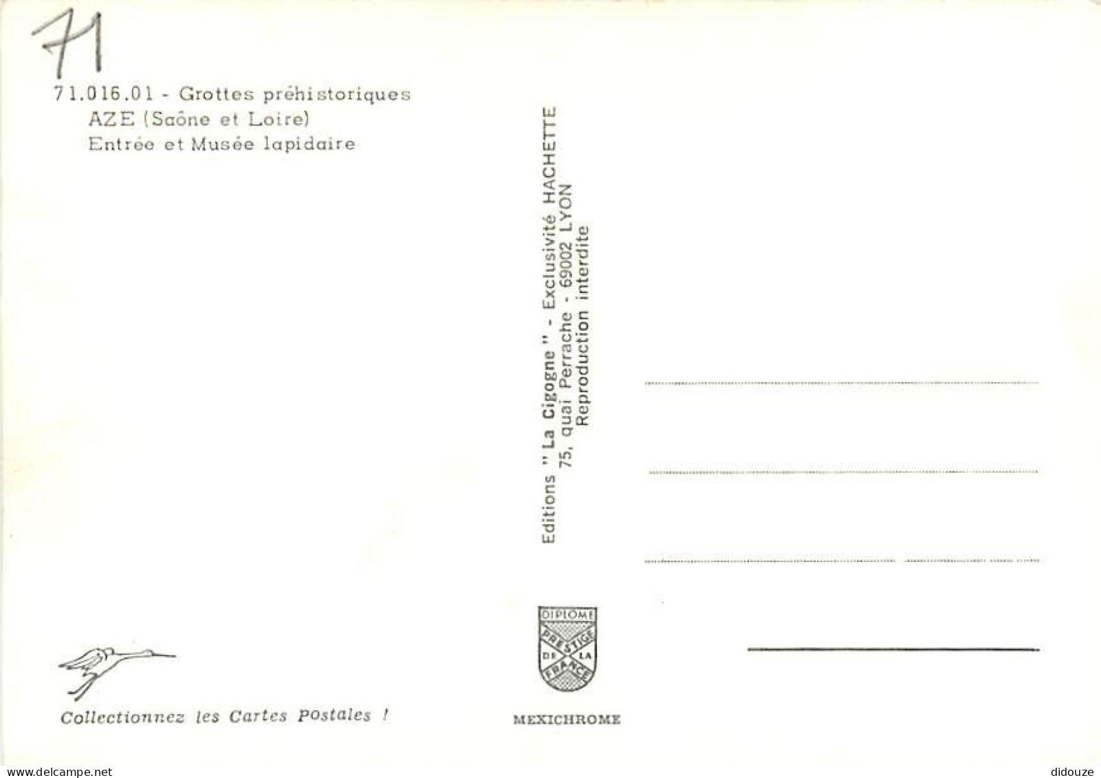 71 - Azé - Grottes Préhistoriques - Entrée Et Musée Lapidaire - Carte Neuve - CPM - Voir Scans Recto-Verso - Autres & Non Classés
