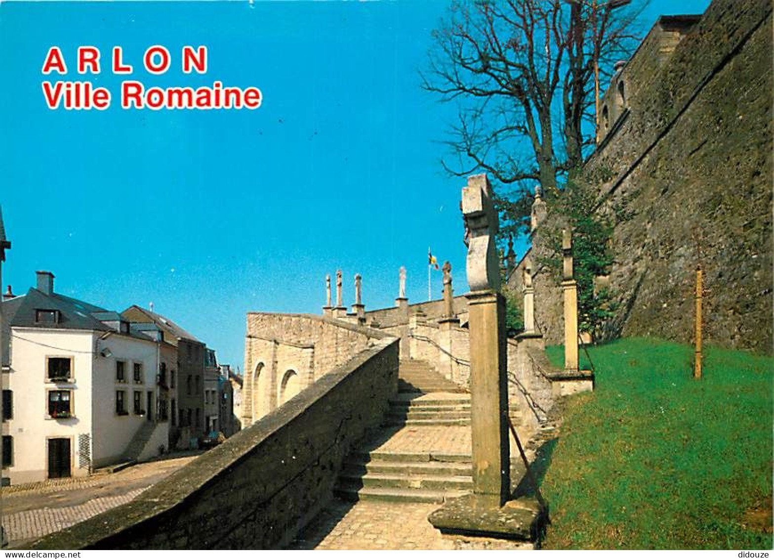 Belgique - Arlon - Ville Romaine - Calvaire Et Escaliers De St Donat - Carte Neuve - CPM - Voir Scans Recto-Verso - Arlon