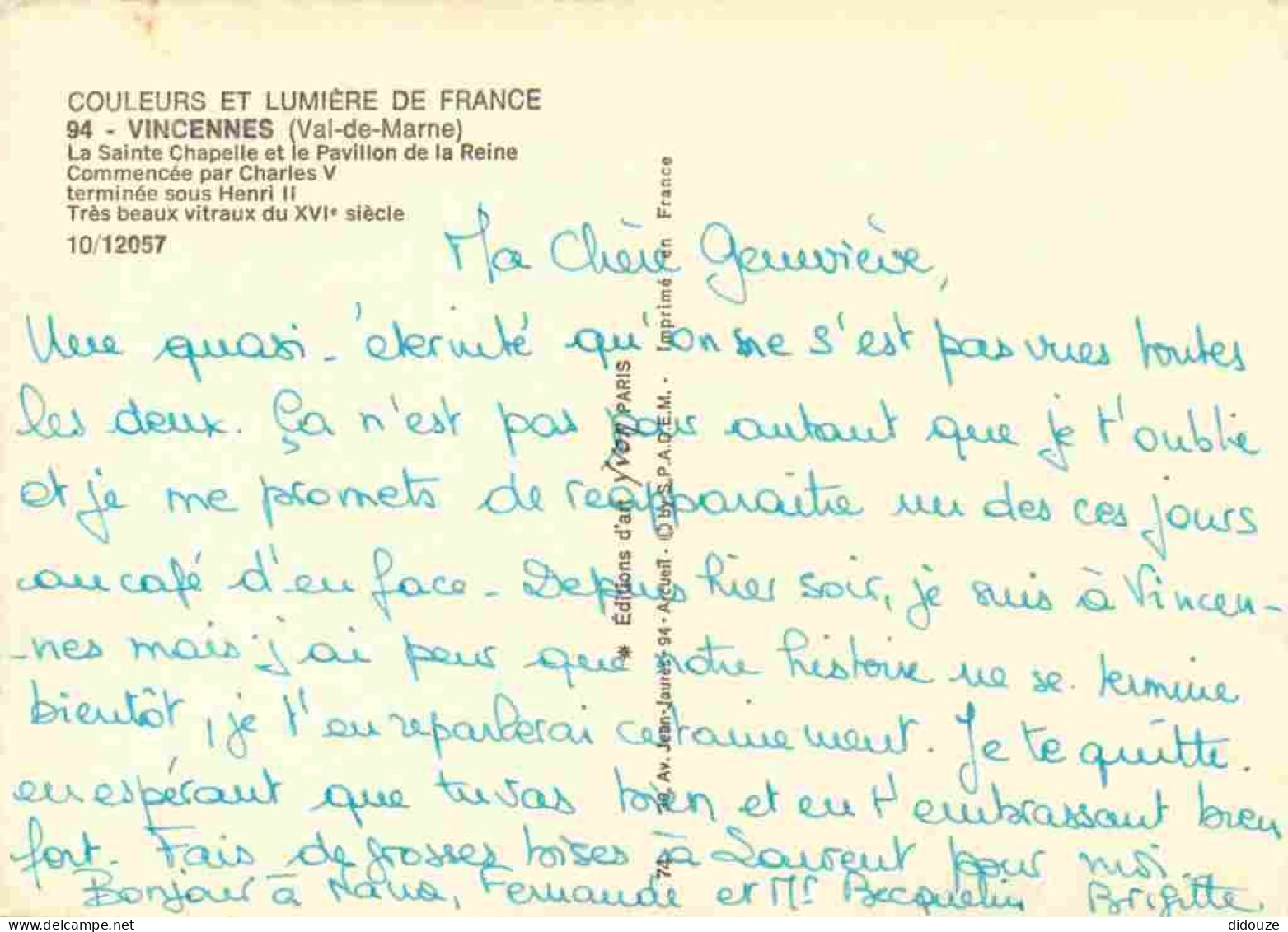 94 - Vincennes - Le Château - La Sainte Chapelle Et Le Pavillon De La Reine - CPM - Voir Scans Recto-Verso - Vincennes