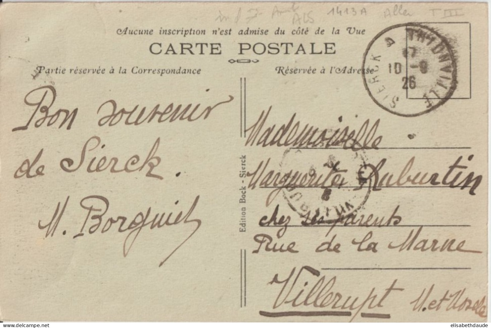 1926 - MOSELLE - CACHET AMBULANTSIERCK A THIONVILLE (IND 7 !) CP De SIERCK => VILLERUPT - Bahnpost