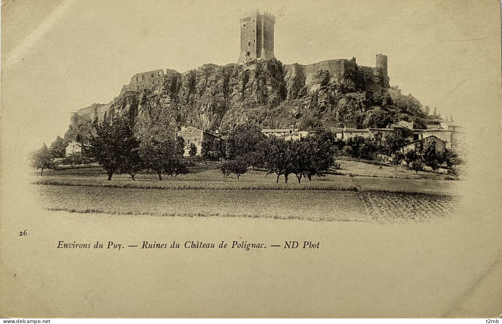 CPA (Haute Loire) Environs Du Puy - Ruines Du Château De Polignac (n° 26) - Sonstige & Ohne Zuordnung