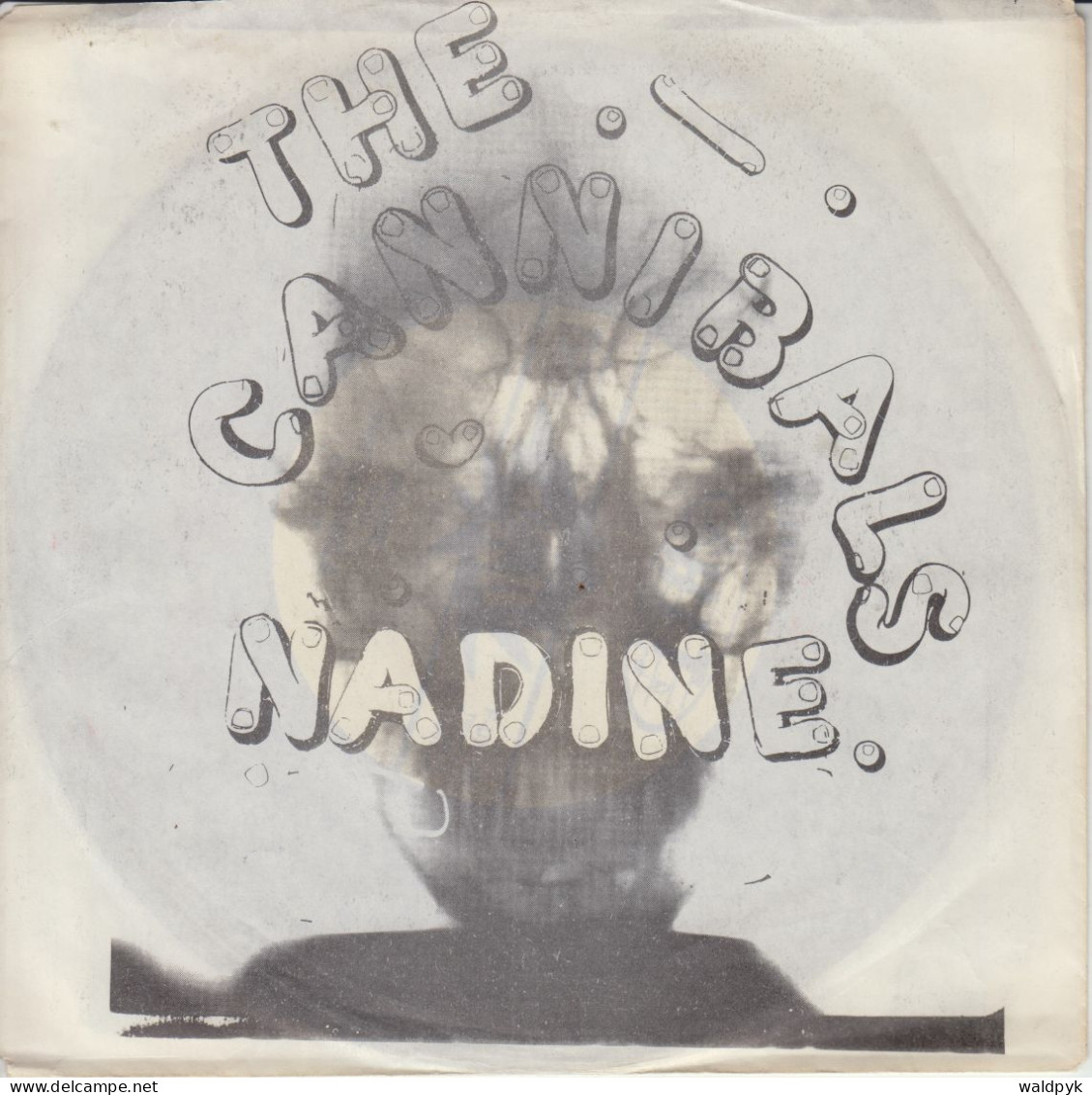 THE CANNIBALS - Nadine - Autres - Musique Anglaise