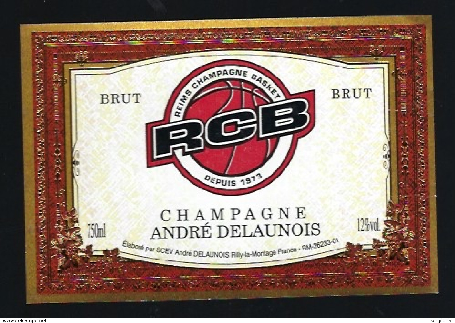 Etiquette Champagne  Brut RCB Reims Champagne Basket André Delaunois Rilly La Montagne Marne 51 Thème Sport Basket "v2" - Champagne