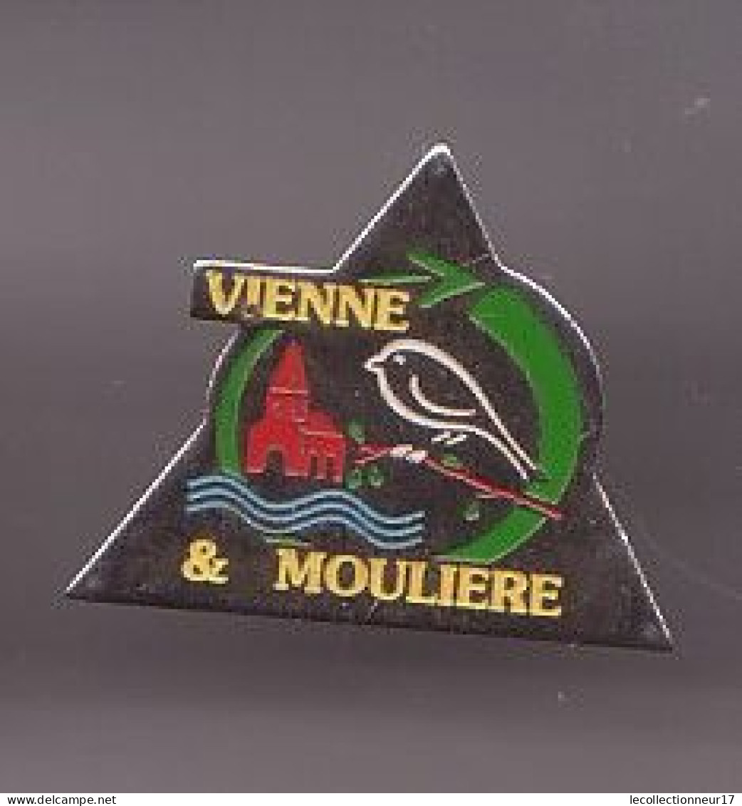 Pin's Vienne & Mouliere Eglise Oiseau . Réf 908 - Ciudades
