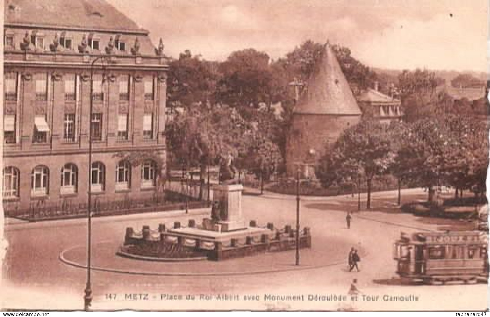 . 55 . METZ . Place Du Roi Albert Avec Monument Déroulède Et Tour Camoufle . Tram . - Andere & Zonder Classificatie