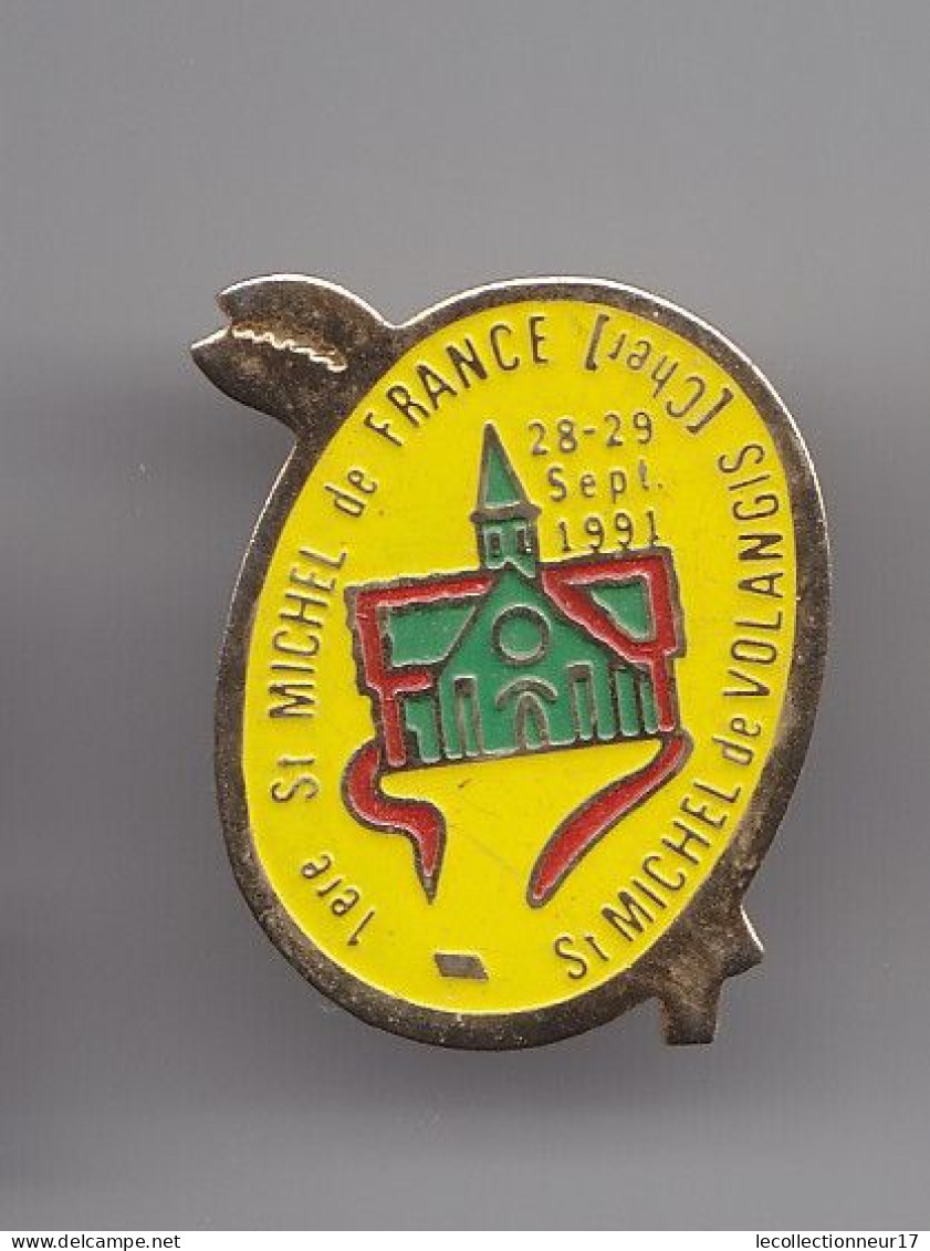 Pin's Saint Michel De Volangis Dpt 18 Réf 2780 - Ciudades