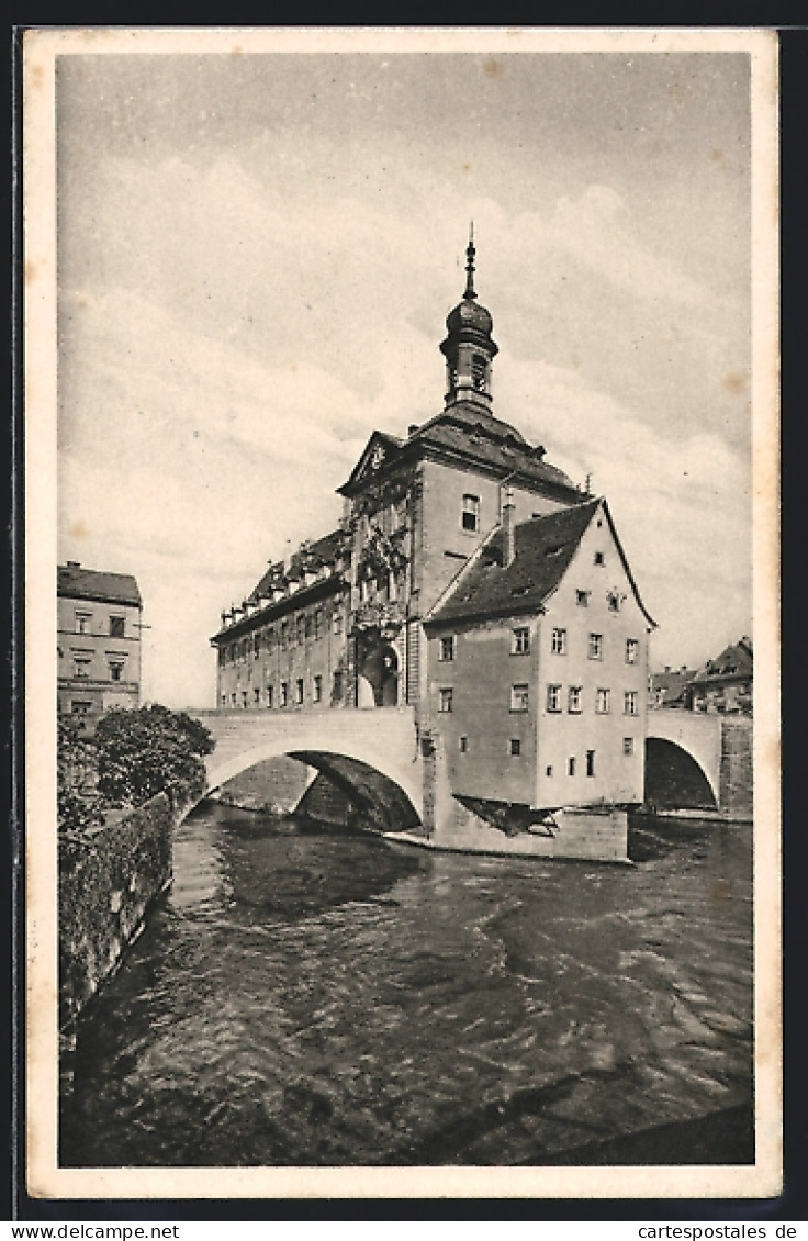 AK Bamberg, Rathaus Mit Brücke Erbaut Im 17.Jahrhundert  - Bamberg