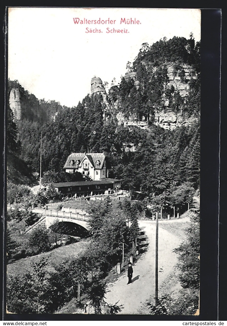 AK Hohnstein / Sächs. Schweiz, Gasthaus Waltersdorfer Mühle  - Hohnstein (Saechs. Schweiz)