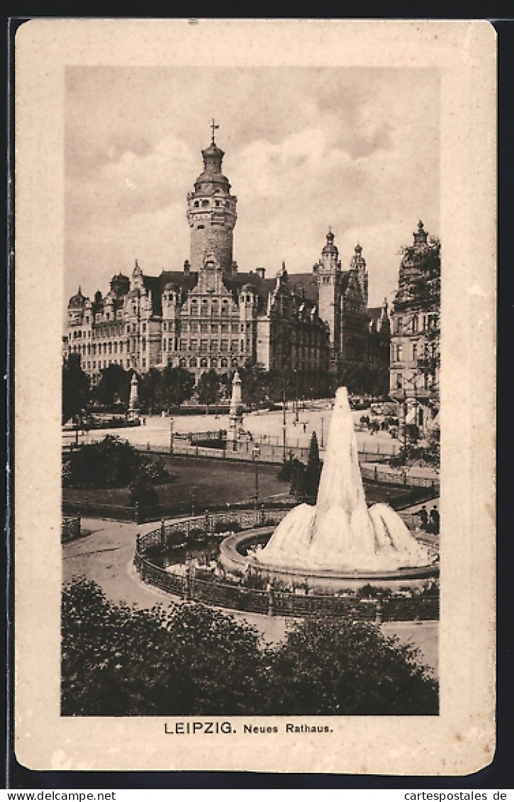 AK Leipzig, Neues Rathaus Mit Fontaine  - Leipzig