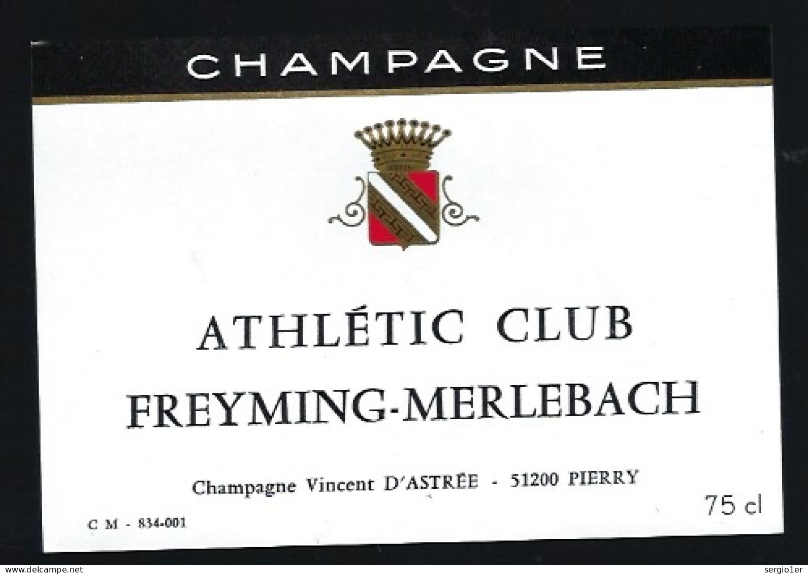 Etiquette Champagne FMAC  Athlétic Club Freyming Merlebach  Vincent D'Astrée Pierry Marne 51 Thème Sport Course - Champan