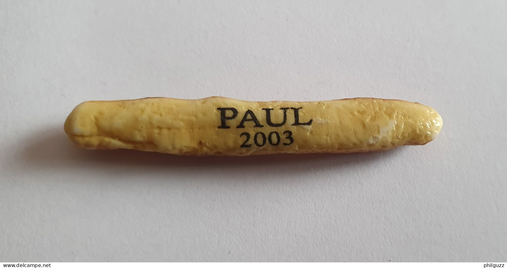 FEVE PUBLICITAIRE PERSO PAUL BOULANGERIE PAUL PAIN 2003 - Andere & Zonder Classificatie