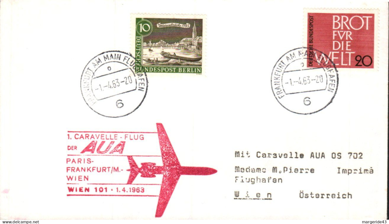 ALLEMAGNE VOL PAR CARAVELLE AUA PARIS-FRANCFORT- VIENNE 1963 - Flugzeuge