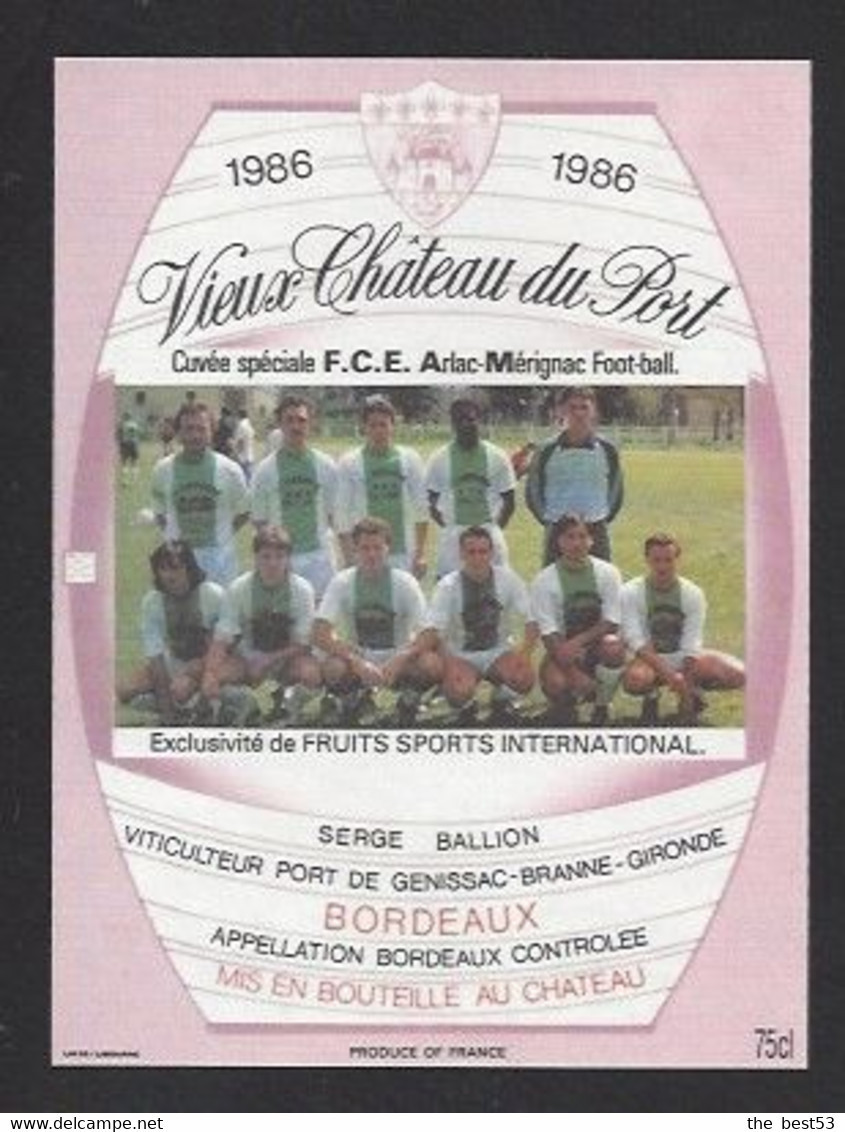 Etiquette De Vin Bordeaux - Vieux Chateau Du Port - FCE Arlac Mérignac  (33)  -Thème Foot - Fussball