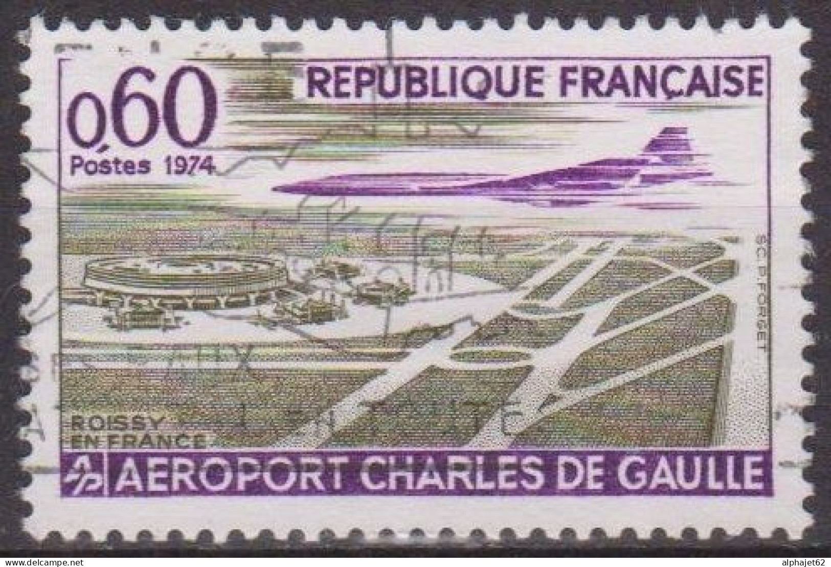 Avion Supersonique Concorde - FRANCE - Aéroport Charles De Gaulle - Aviation - N° 1787 - 1974 - Used Stamps