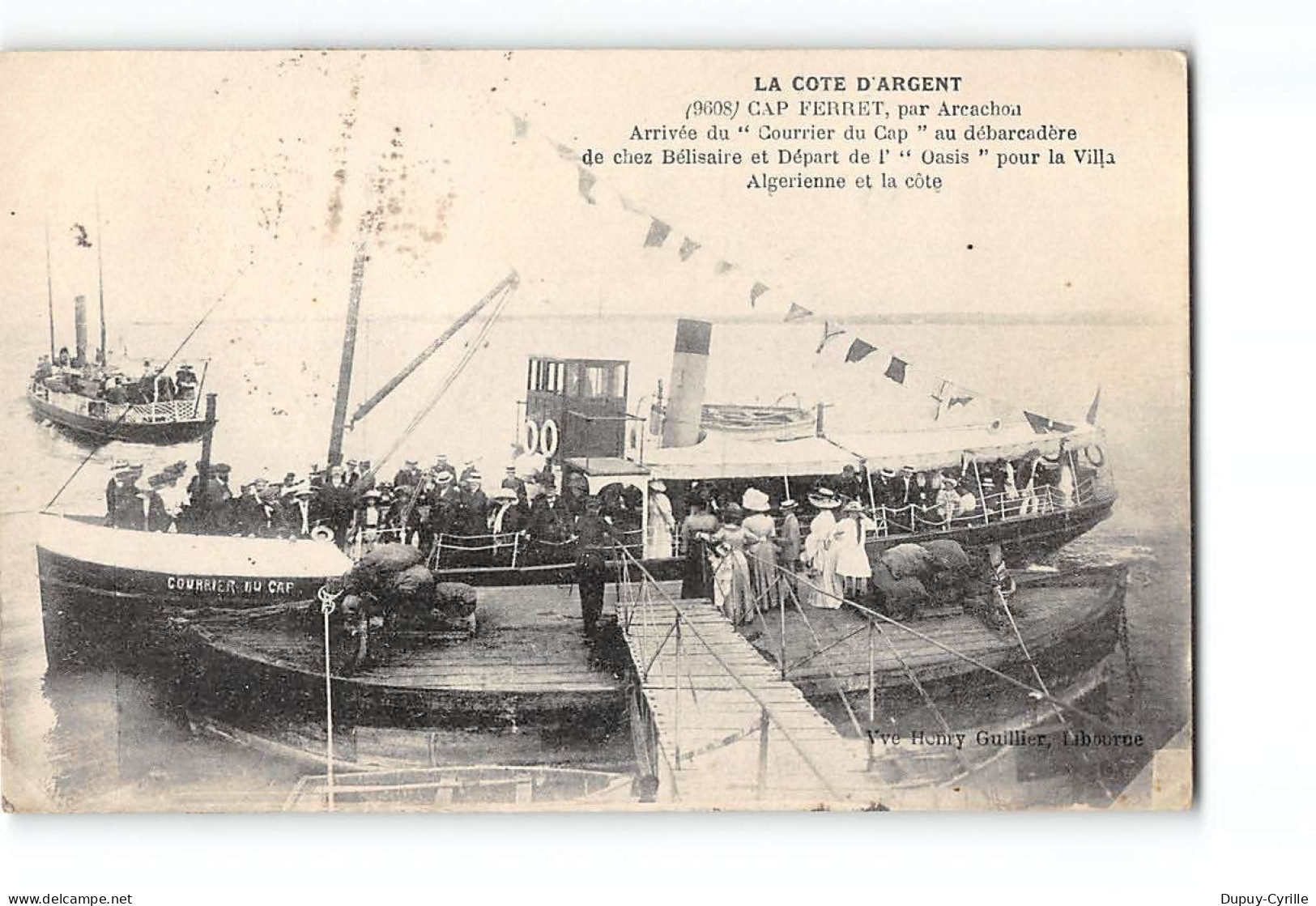 CAP FERRET - Arrivée Du " Courrier Du Cap " - Très Bon état - Sonstige & Ohne Zuordnung