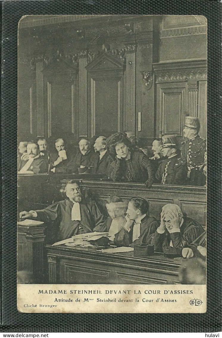 MADAME STEINHEIL DEVANT LA COUR D' ASSISES ..... (ref 2309) - Famous Ladies