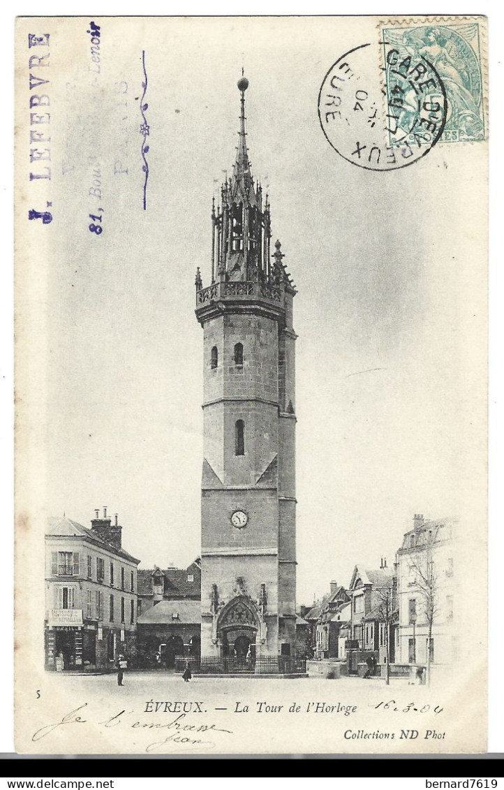 27  Evreux - La Tour De L'horloge - Evreux